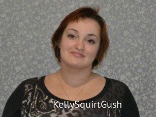 KellySquirtGush