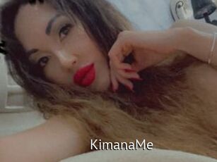 KimanaMe