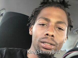 KingSkinnyBull