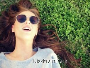 KissMeInDark