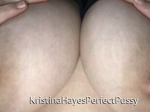 KristinaHayesPerfectPussy