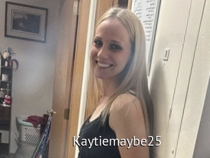 Kaytiemaybe25