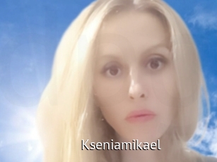 Kseniamikael