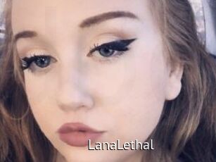 LanaLethal