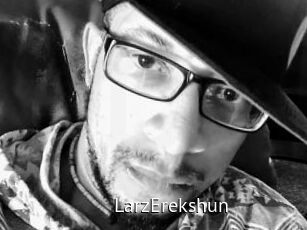 LarzErekshun