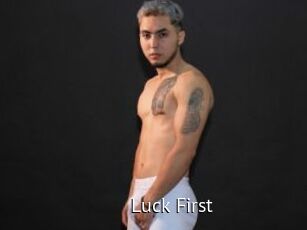 Luck_First