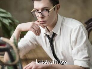 Letstryitnow