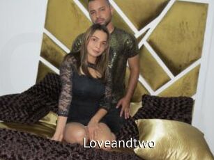 Loveandtwo