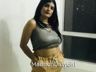 MadisonDirtyGirl