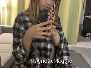 MagneticMaggie