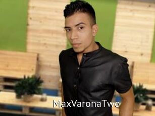 MaxVaronaTwo
