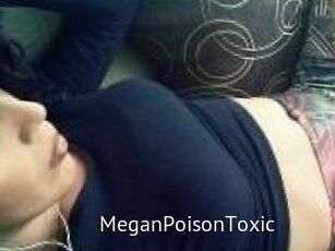 MeganPoisonToxic