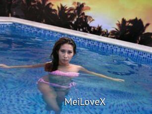MeiLoveX