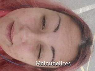 Meloudelices