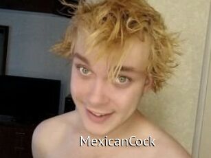 MexicanCock