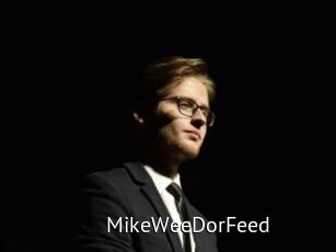 MikeWeeDorFeed