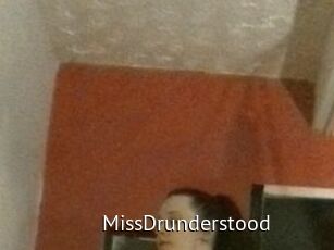 MissDrunderstood