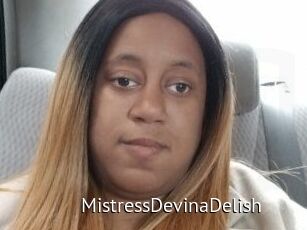 MistressDevinaDelish