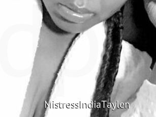 MistressIndiaTaylen