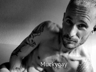 Muckygay