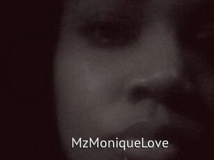 MzMoniqueLove