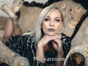 Malikarossee