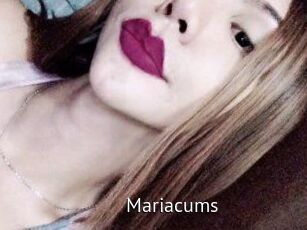 Mariacums