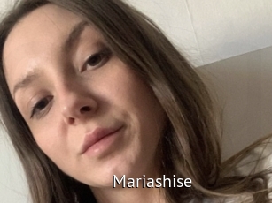 Mariashise