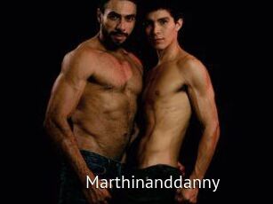 Marthinanddanny