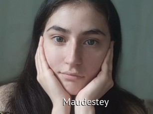 Maudestey