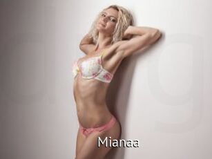 Mianaa