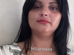 Milanaaaa