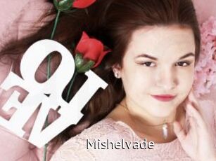 Mishelvade