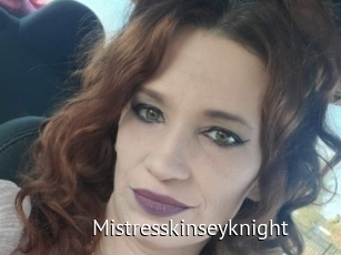 Mistresskinseyknight