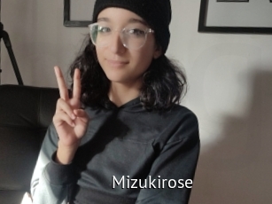 Mizukirose