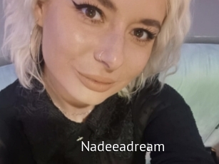 Nadeeadream