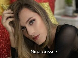 Ninaroussee