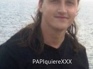 PAPIquiereXXX