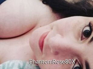 PhantomRose80X