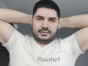 Pluush69