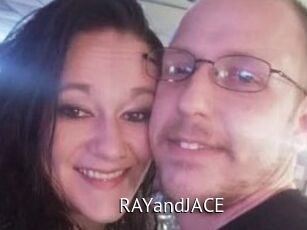 RAYandJACE