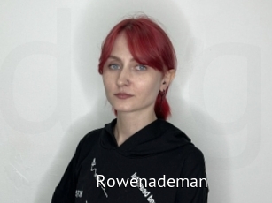 Rowenademan