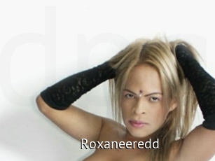 Roxaneeredd