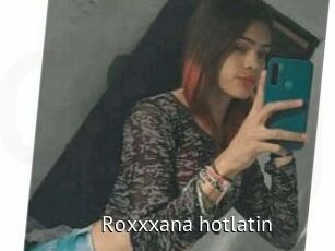 Roxxxana_hotlatin