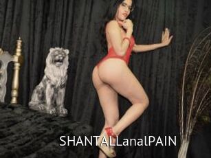 SHANTALLanalPAIN