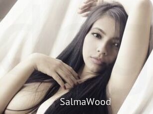 SalmaWood