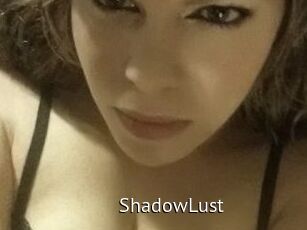ShadowLust