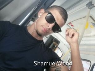 ShamuelWood