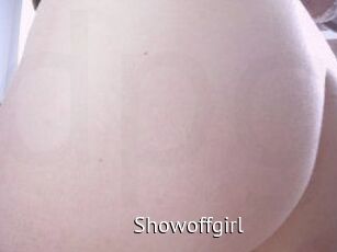 Showoffgirl