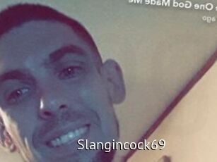 Slangincock69